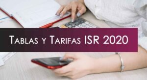 Tablas de tarifas de ISR 2020
