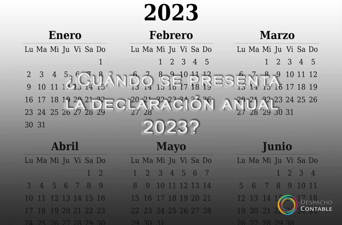 declaracion anual 2023 fecha limite