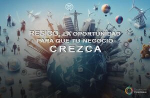 RESICO: la oportunidad para que tu negocio crezca en 2024