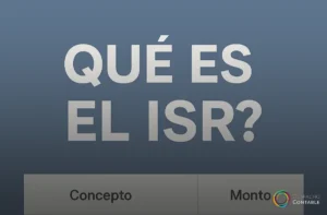 ¿Qué es el ISR? Todo sobre el Impuesto Sobre la Renta en México
