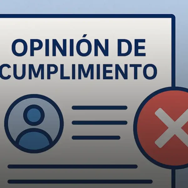 Consecuencias de una Opinión de Cumplimiento Negativa del SAT